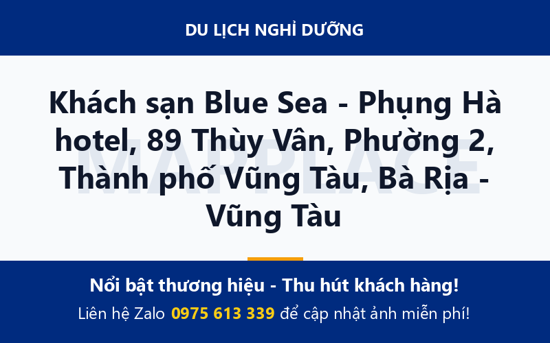 Khách sạn Blue Sea - Phụng Hà hotel, 89 Thùy Vân, Phường 2, Thành phố Vũng Tàu, Bà Rịa - Vũng Tàu