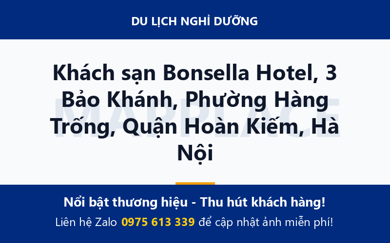 Khách sạn Bonsella Hotel, 3 Bảo Khánh, Phường Hàng Trống, Quận Hoàn Kiếm, Hà Nội