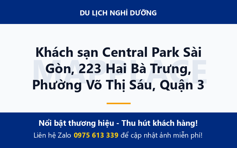 Khách sạn Central Park Sài Gòn, 223 Hai Bà Trưng, Phường Võ Thị Sáu, Quận 3