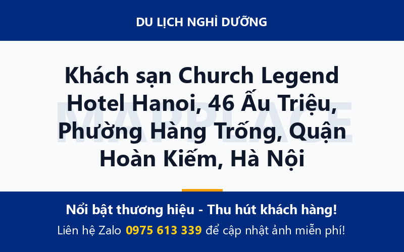Khách sạn Church Legend Hotel Hanoi, 46 Ấu Triệu, Phường Hàng Trống, Quận Hoàn Kiếm, Hà Nội