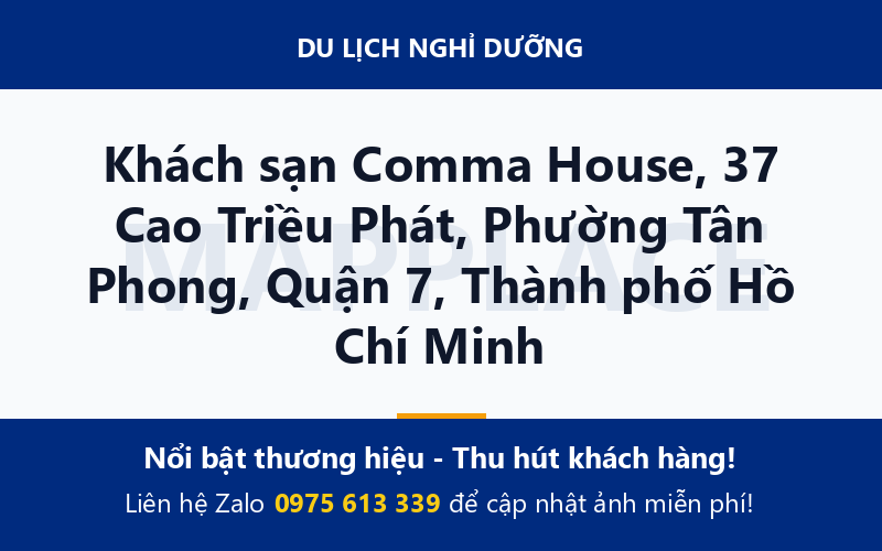 Khách sạn Comma House, 37 Cao Triều Phát, Phường Tân Phong, Quận 7, Thành phố Hồ Chí Minh