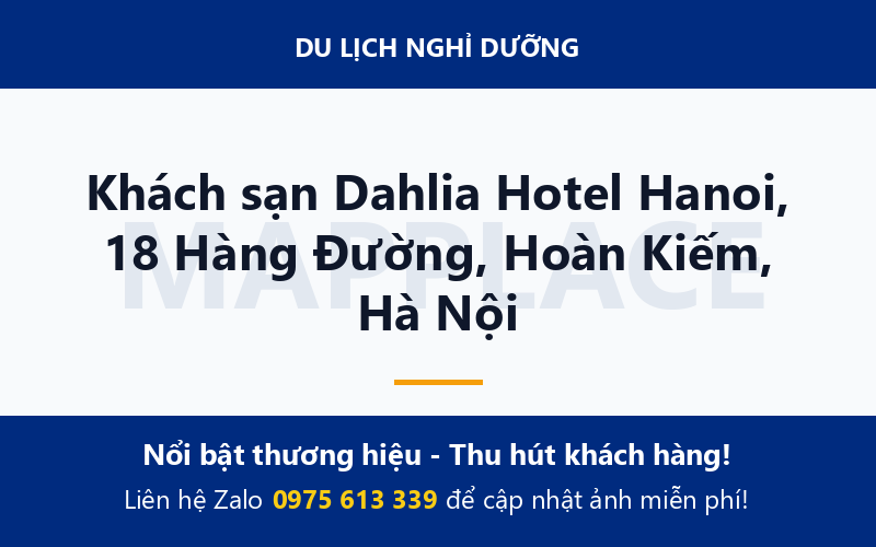 Khách sạn Dahlia Hotel Hanoi, 18 Hàng Đường, Hoàn Kiếm, Hà Nội