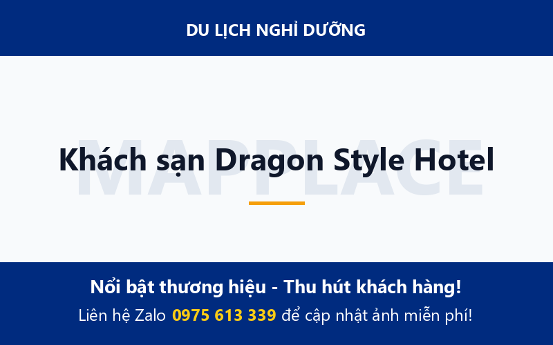 Khách sạn Dragon Style Hotel