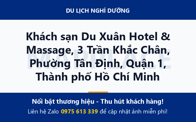 Khách sạn Du Xuân Hotel & Massage, 3 Trần Khắc Chân, Phường Tân Định, Quận 1, Thành phố Hồ Chí Minh