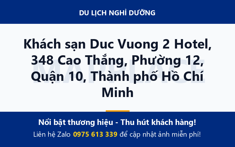 Khách sạn Duc Vuong 2 Hotel, 348 Cao Thắng, Phường 12, Quận 10, Thành phố Hồ Chí Minh