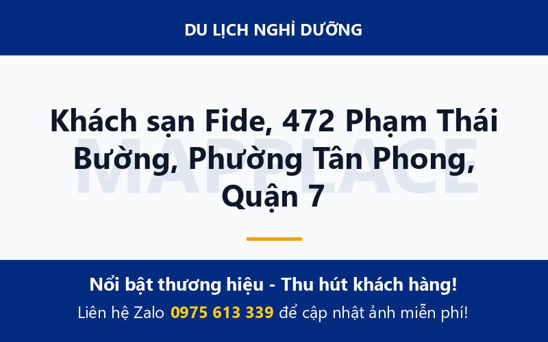 Khách sạn Fide, 472 Phạm Thái Bường, Phường Tân Phong, Quận 7