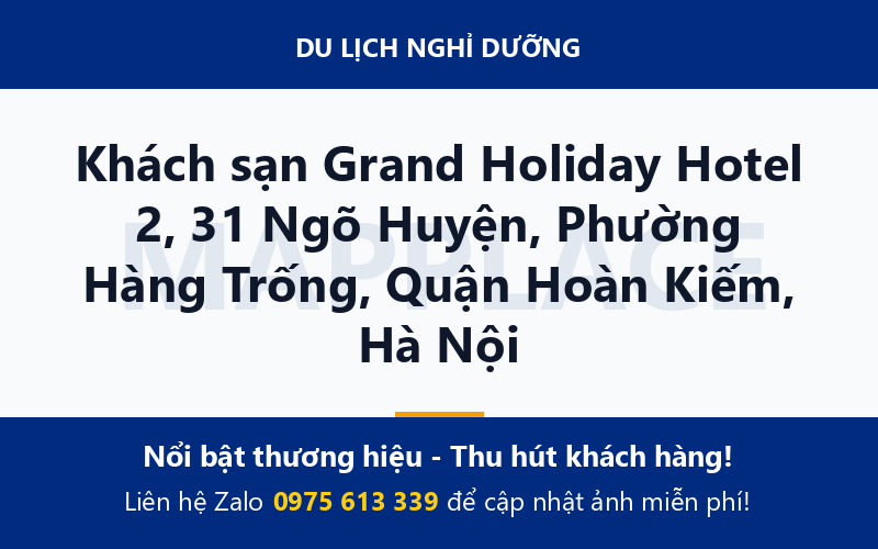 Khách sạn Grand Holiday Hotel 2, 31 Ngõ Huyện, Phường Hàng Trống, Quận Hoàn Kiếm, Hà Nội