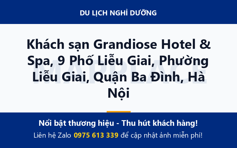 Khách sạn Grandiose Hotel & Spa, 9 Phố Liễu Giai, Phường Liễu Giai, Quận Ba Đình, Hà Nội