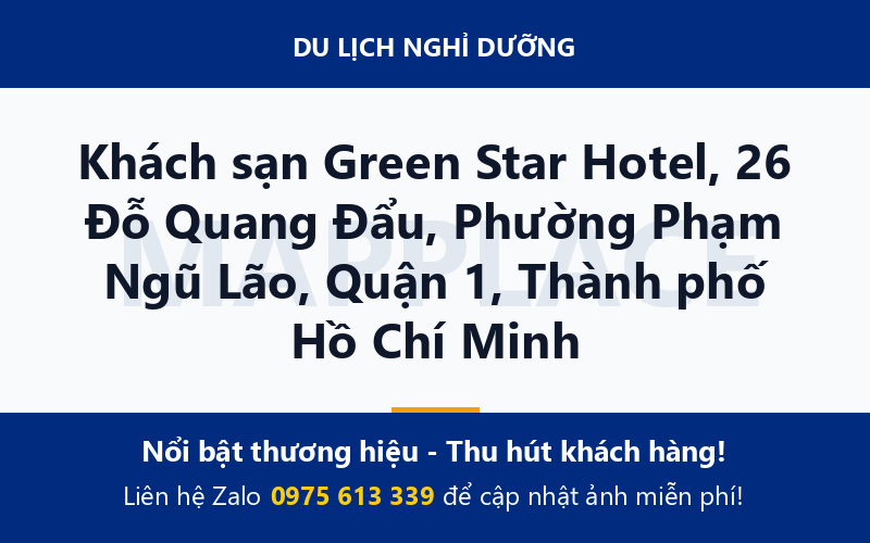 Khách sạn Green Star Hotel, 26 Đỗ Quang Đẩu, Phường Phạm Ngũ Lão, Quận 1, Thành phố Hồ Chí Minh