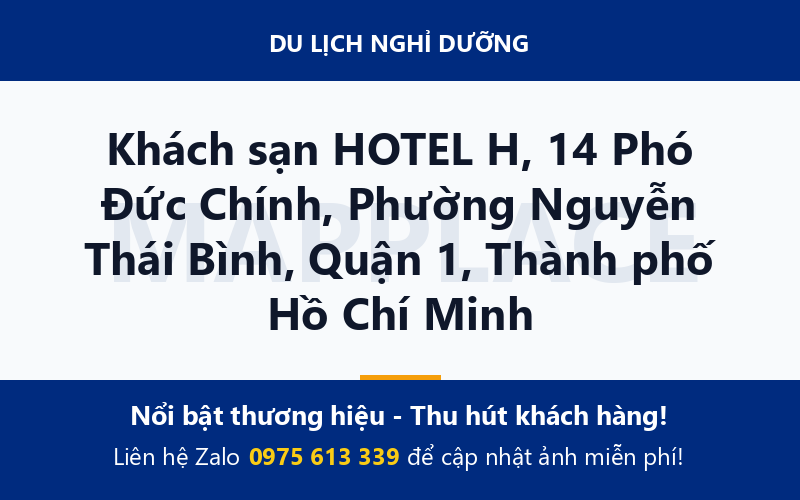 Khách sạn HOTEL H, 14 Phó Đức Chính, Phường Nguyễn Thái Bình, Quận 1, Thành phố Hồ Chí Minh