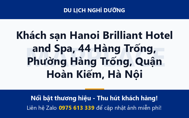 Khách sạn Hanoi Brilliant Hotel and Spa, 44 Hàng Trống, Phường Hàng Trống, Quận Hoàn Kiếm, Hà Nội