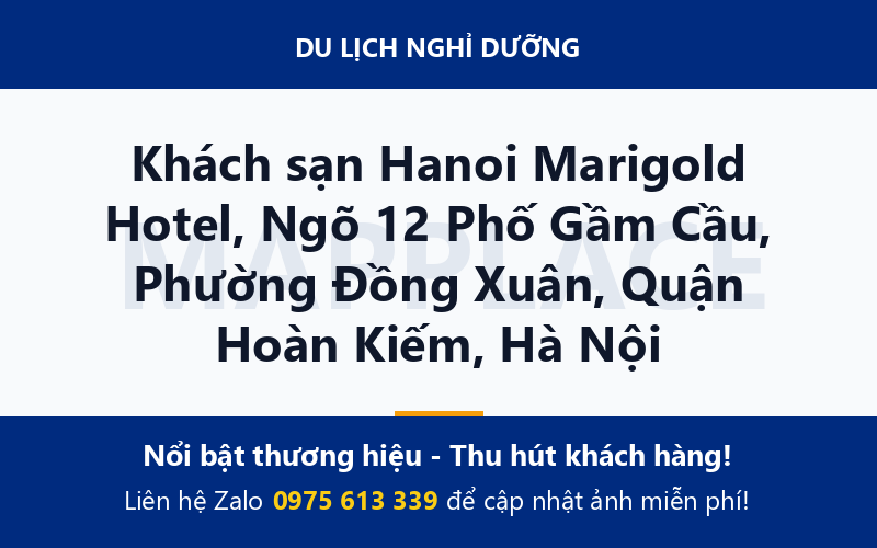 Khách sạn Hanoi Marigold Hotel, Ngõ 12 Phố Gầm Cầu, Phường Đồng Xuân, Quận Hoàn Kiếm, Hà Nội