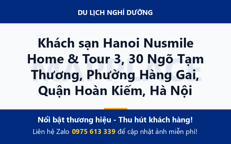 Khách sạn Hanoi Nusmile Home & Tour 3, 30 Ngõ Tạm Thương, Phường Hàng Gai, Quận Hoàn Kiếm, Hà Nội