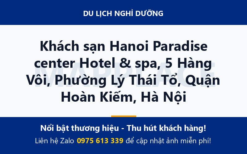 Khách sạn Hanoi Paradise center Hotel & spa, 5 Hàng Vôi, Phường Lý Thái Tổ, Quận Hoàn Kiếm, Hà Nội