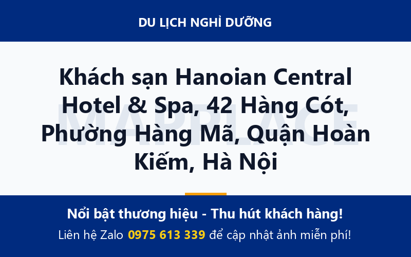 Khách sạn Hanoian Central Hotel & Spa, 42 Hàng Cót, Phường Hàng Mã, Quận Hoàn Kiếm, Hà Nội