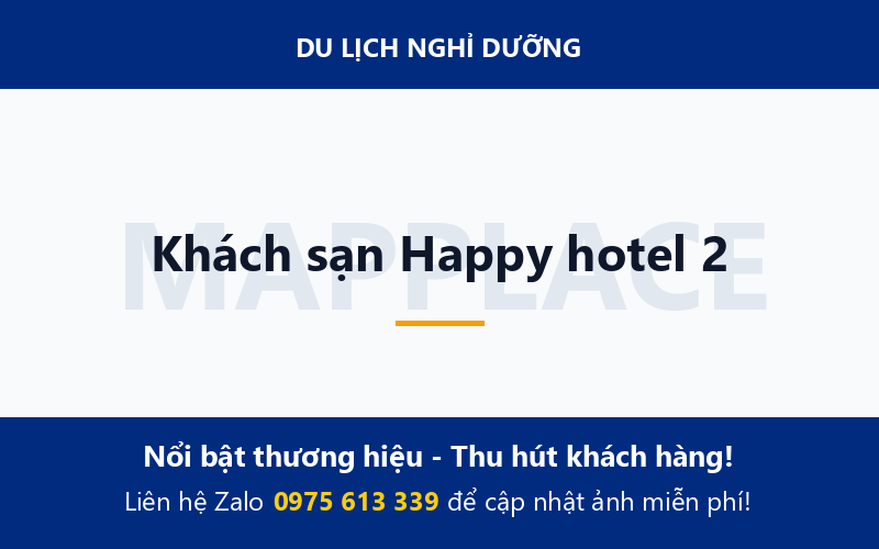 Khách sạn Happy hotel 2