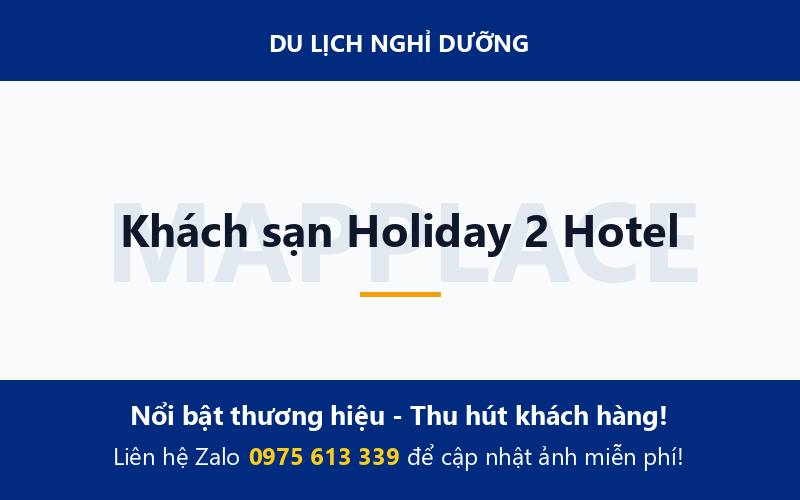Khách sạn Holiday 2 Hotel
