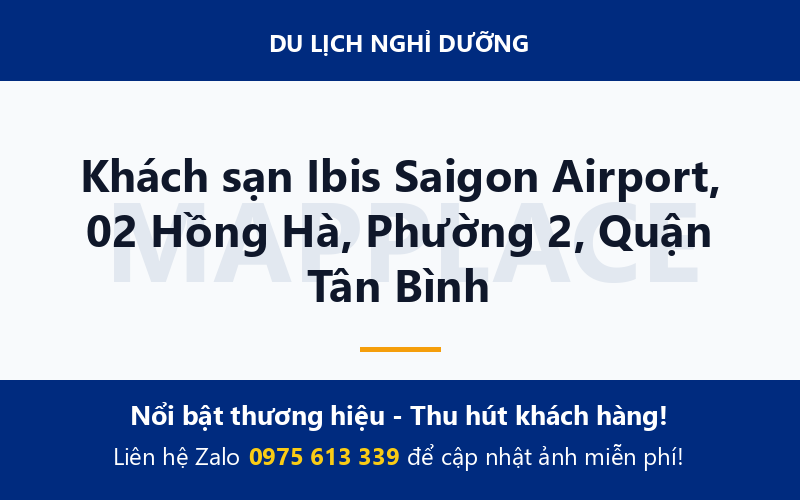Khách sạn Ibis Saigon Airport, 02 Hồng Hà, Phường 2, Quận Tân Bình