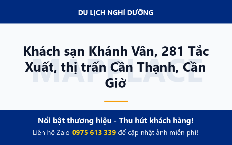 Khách sạn Khánh Vân, 281 Tắc Xuất, thị trấn Cần Thạnh, Cần Giờ