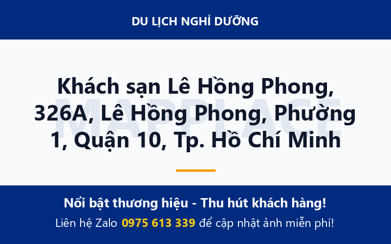 Khách sạn Lê Hồng Phong, 326A, Lê Hồng Phong, Phường 1, Quận 10, Tp. Hồ Chí Minh