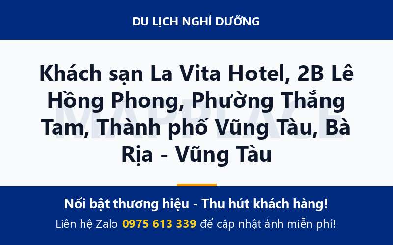 Khách sạn La Vita Hotel, 2B Lê Hồng Phong, Phường Thắng Tam, Thành phố Vũng Tàu, Bà Rịa - Vũng Tàu