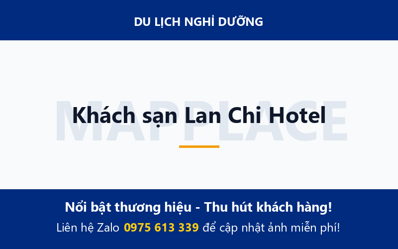 Khách sạn Lan Chi Hotel