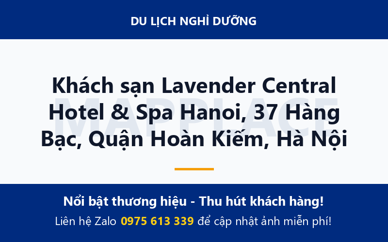 Khách sạn Lavender Central Hotel & Spa Hanoi, 37 Hàng Bạc, Quận Hoàn Kiếm, Hà Nội