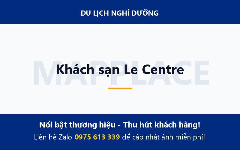 Khách sạn Le Centre