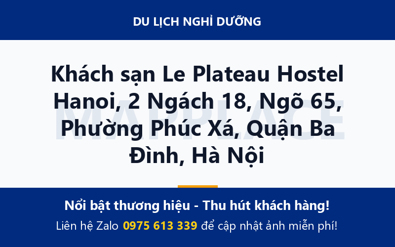 Khách sạn Le Plateau Hostel Hanoi, 2 Ngách 18, Ngõ 65, Phường Phúc Xá, Quận Ba Đình, Hà Nội