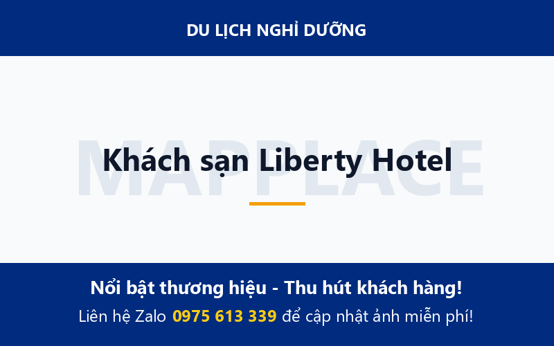 Khách sạn Liberty Hotel