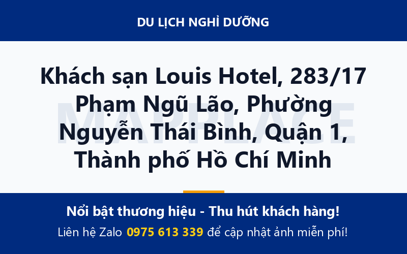 Khách sạn Louis Hotel, 283/17 Phạm Ngũ Lão, Phường Nguyễn Thái Bình, Quận 1, Thành phố Hồ Chí Minh