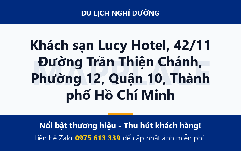Khách sạn Lucy Hotel, 42/11 Đường Trần Thiện Chánh, Phường 12, Quận 10, Thành phố Hồ Chí Minh