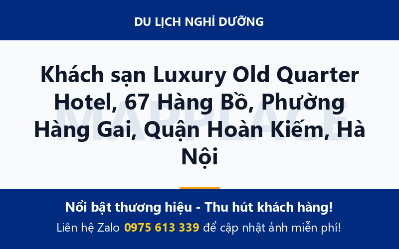 Khách sạn Luxury Old Quarter Hotel, 67 Hàng Bồ, Phường Hàng Gai, Quận Hoàn Kiếm, Hà Nội