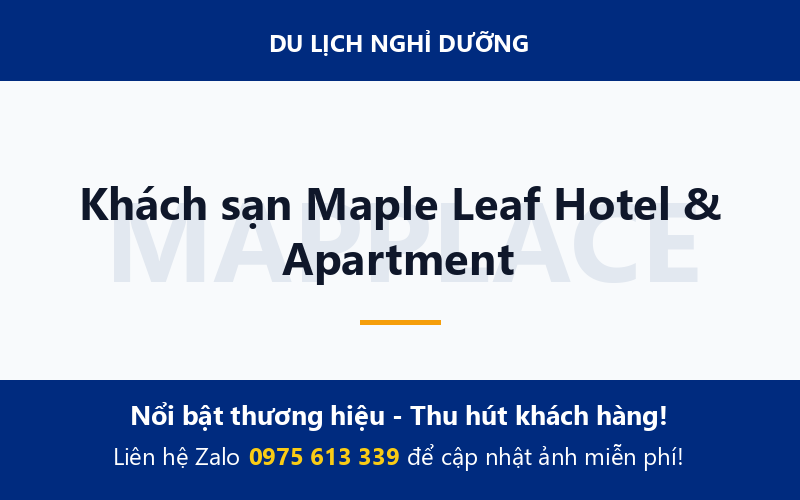 Khách sạn Maple Leaf Hotel & Apartment