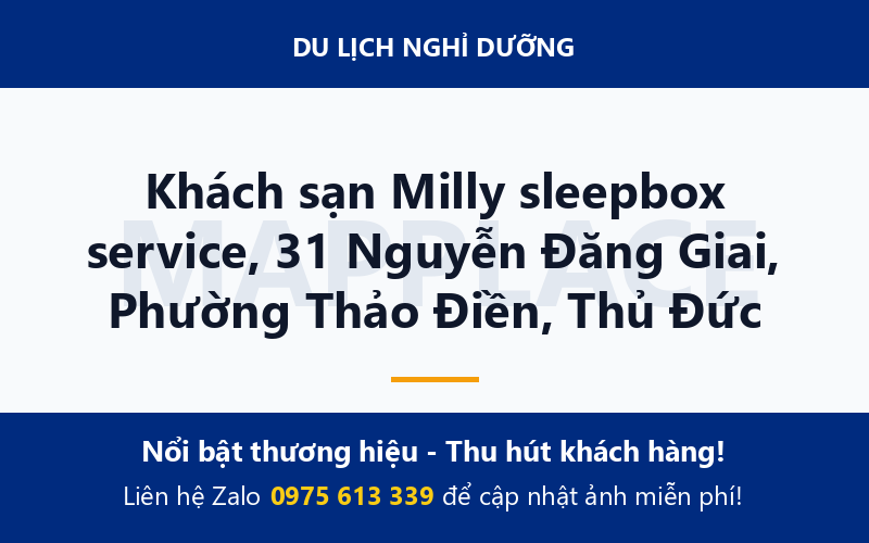 Khách sạn Milly sleepbox service, 31 Nguyễn Đăng Giai, Phường Thảo Điền, Thủ Đức