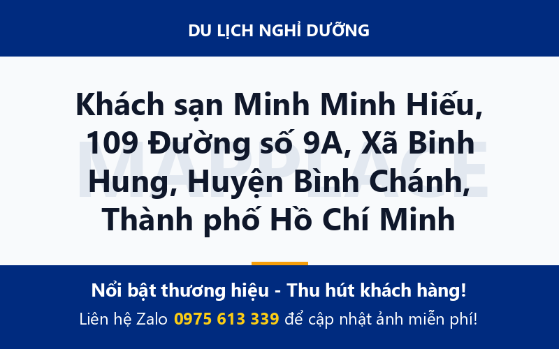 Khách sạn Minh Minh Hiếu, 109 Đường số 9A, Xã Binh Hung, Huyện Bình Chánh, Thành phố Hồ Chí Minh