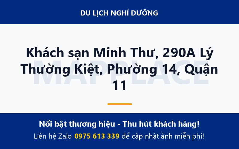 Khách sạn Minh Thư, 290A Lý Thường Kiệt, Phường 14, Quận 11