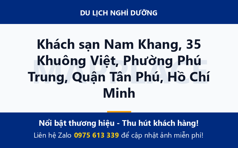 Khách sạn Nam Khang, 35 Khuông Việt, Phường Phú Trung, Quận Tân Phú, Hồ Chí Minh