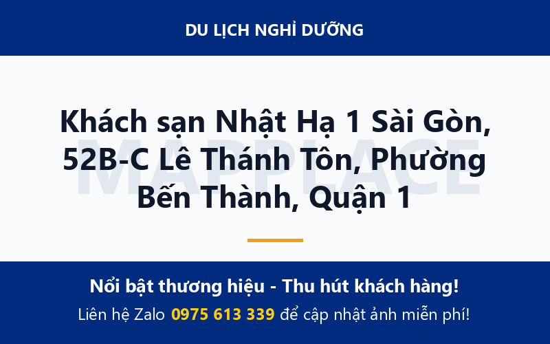 Khách sạn Nhật Hạ 1 Sài Gòn, 52B-C Lê Thánh Tôn, Phường Bến Thành, Quận 1