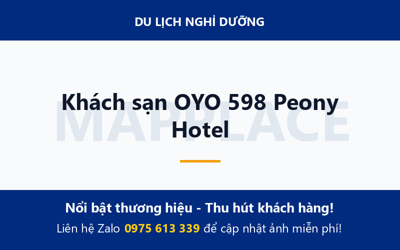 Khách sạn OYO 598 Peony Hotel