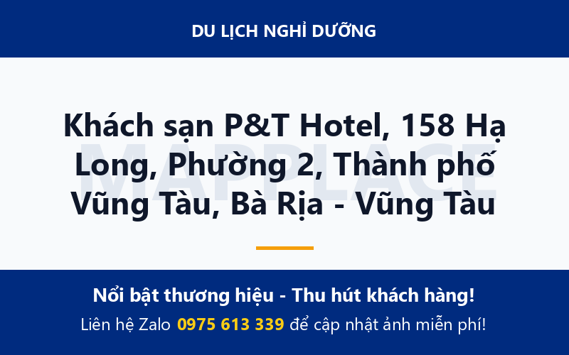 Khách sạn P&T Hotel, 158 Hạ Long, Phường 2, Thành phố Vũng Tàu, Bà Rịa - Vũng Tàu