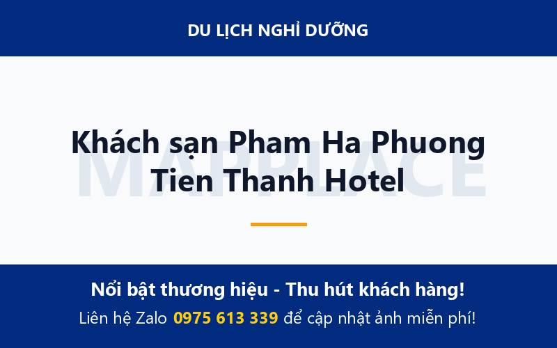 Khách sạn Pham Ha Phuong Tien Thanh Hotel