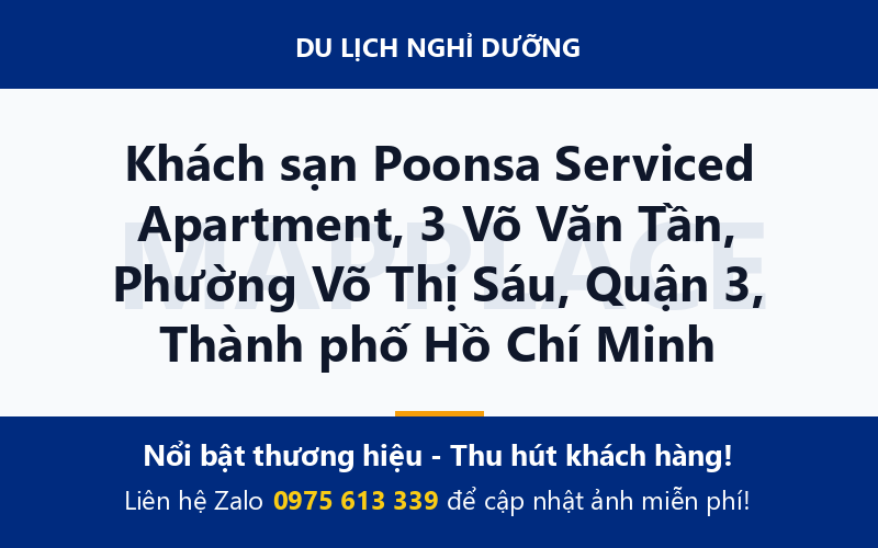 Khách sạn Poonsa Serviced Apartment, 3 Võ Văn Tần, Phường Võ Thị Sáu, Quận 3, Thành phố Hồ Chí Minh