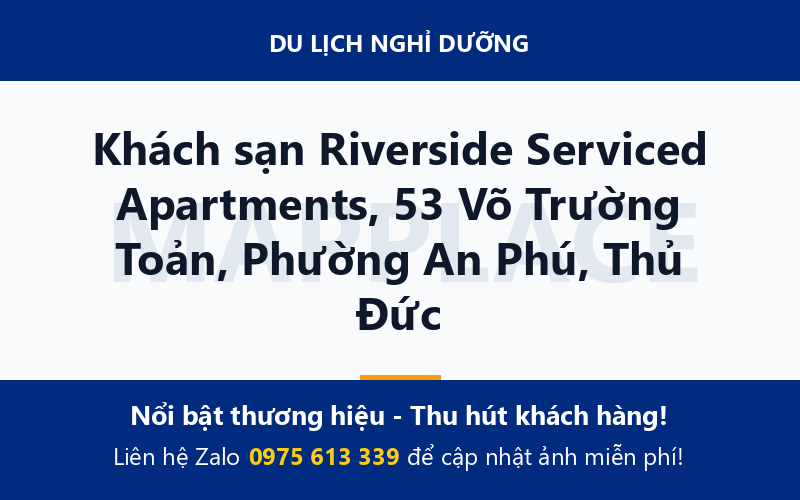 Khách sạn Riverside Serviced Apartments, 53 Võ Trường Toản, Phường An Phú, Thủ Đức