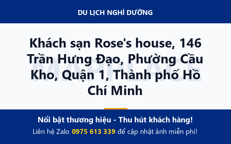 Khách sạn Rose's house, 146 Trần Hưng Đạo, Phường Cầu Kho, Quận 1, Thành phố Hồ Chí Minh