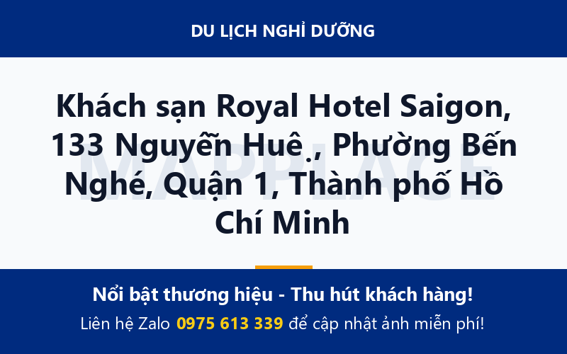 Khách sạn Royal Hotel Saigon, 133 Nguyễn Huệ, Phường Bến Nghé, Quận 1, Thành phố Hồ Chí Minh
