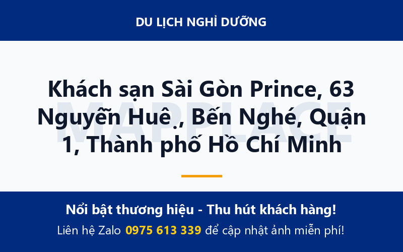 Khách sạn Sài Gòn Prince, 63 Nguyễn Huệ, Bến Nghé, Quận 1, Thành phố Hồ Chí Minh