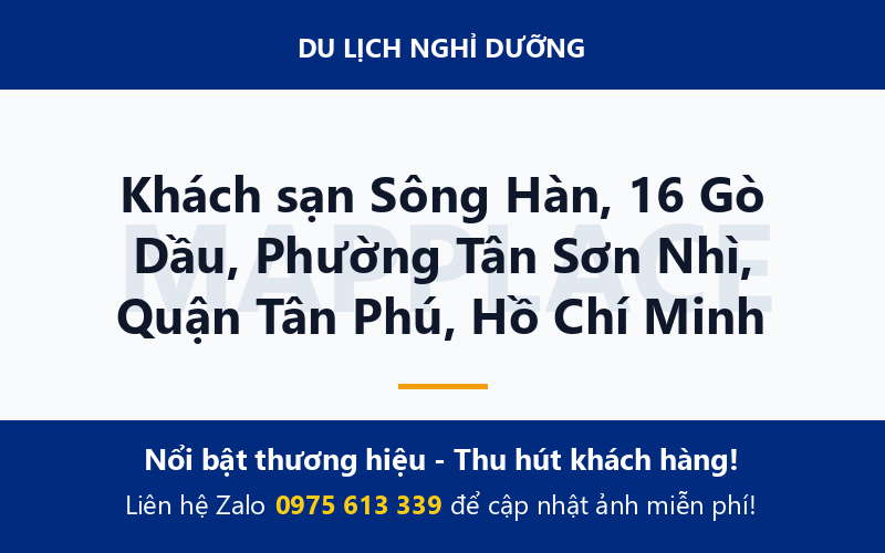 Khách sạn Sông Hàn, 16 Gò Dầu, Phường Tân Sơn Nhì, Quận Tân Phú, Hồ Chí Minh
