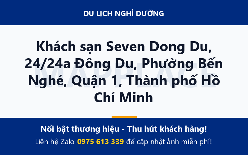 Khách sạn Seven Dong Du, 24/24a Đông Du, Phường Bến Nghé, Quận 1, Thành phố Hồ Chí Minh