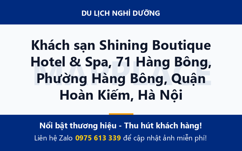 Khách sạn Shining Boutique Hotel & Spa, 71 Hàng Bông, Phường Hàng Bông, Quận Hoàn Kiếm, Hà Nội